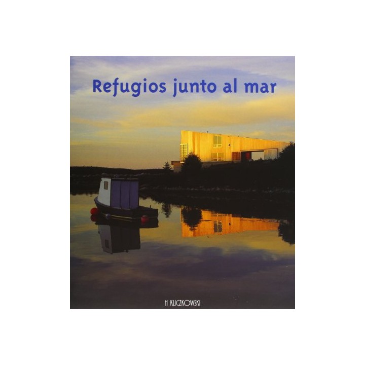 Refugios Junto Al Mar